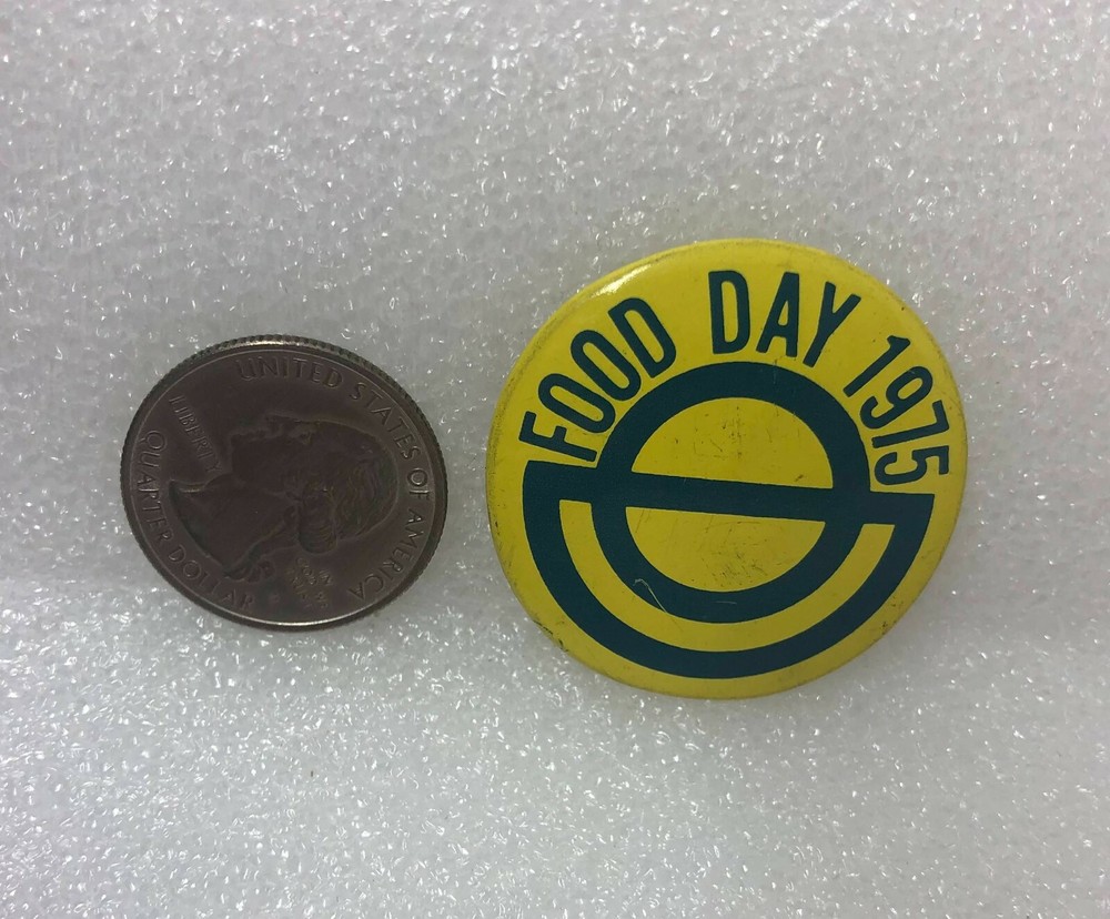 Food Day 1975 Button Pin