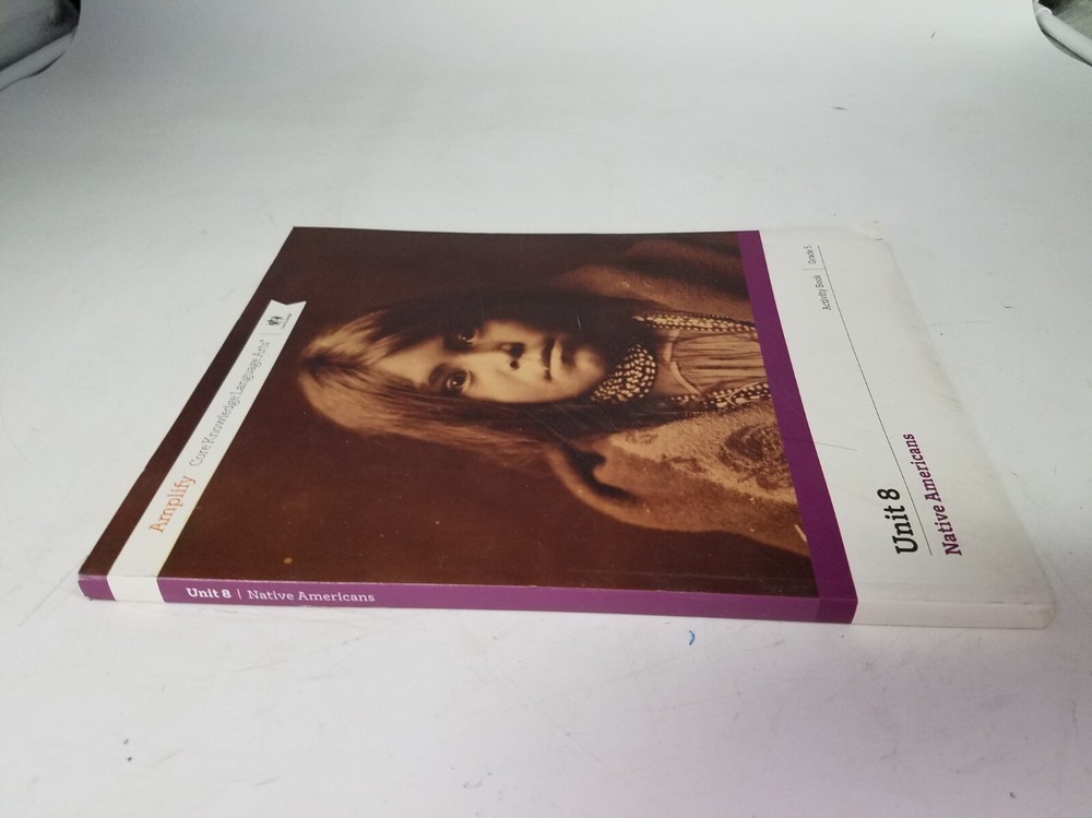 Amplify Core Knowledge Language Arts Grade 5 Unit 8 Native Americans