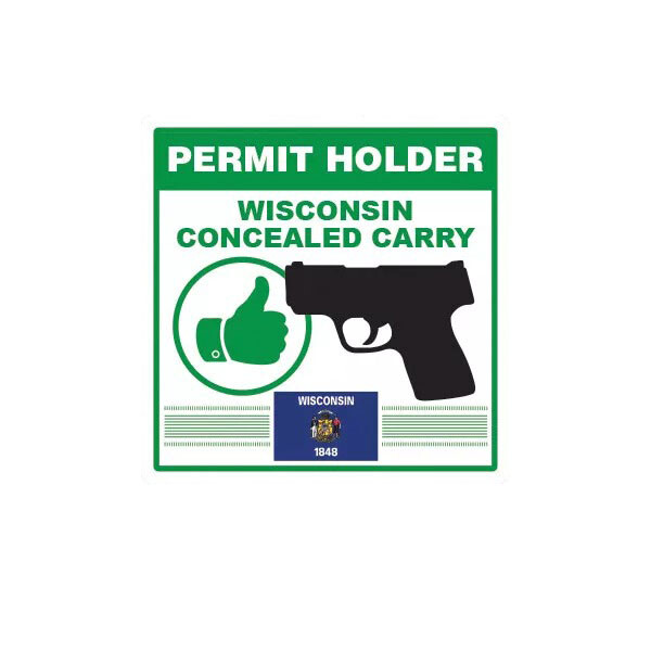 Wisconsin Concealed Carry Permit Holder Sticker Decal