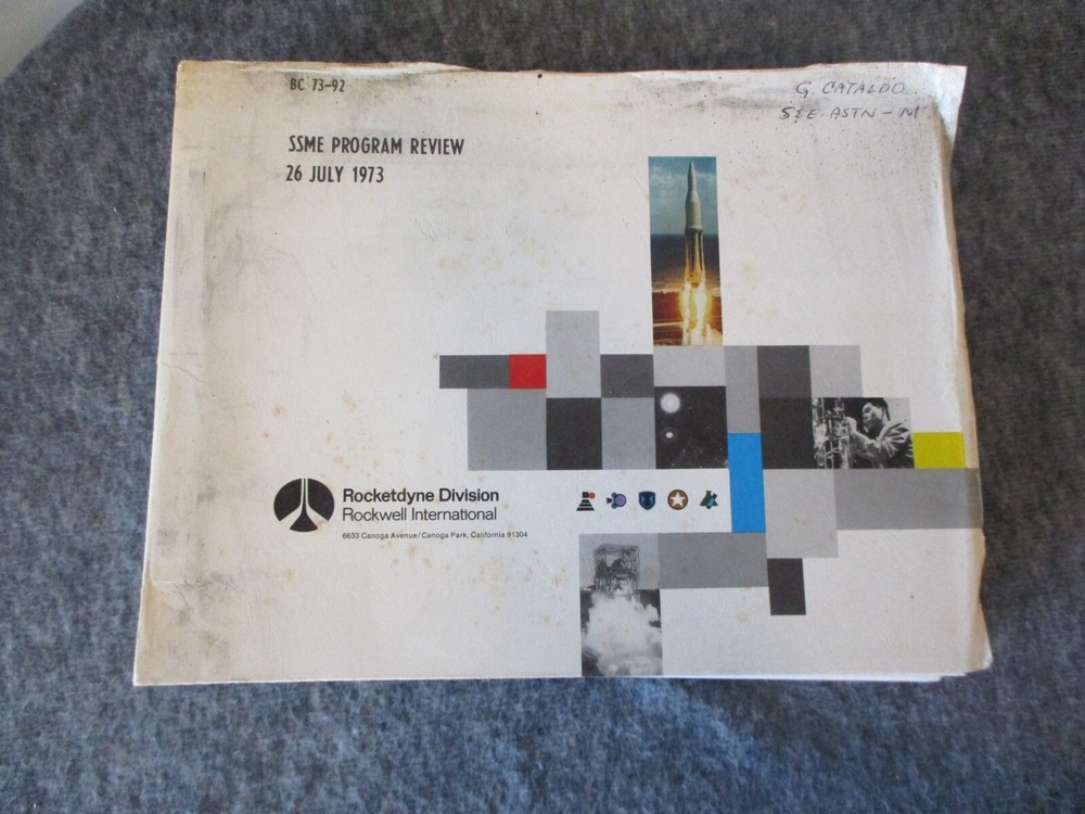 NASA/ROCKETDYNE SPACE SHUTTLE MAIN ENGINE "SSME" PROGRAM REVIEW - 26 JULY 1973