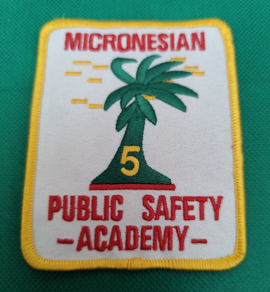 MICRONESIA PATCH POLICE PUBLIC SAFETY ACADEMY