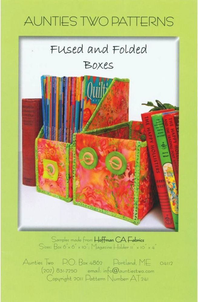 "FUSED AND FOLDED BOXES" Aunties Two Patterns .... quilt/sew pattern