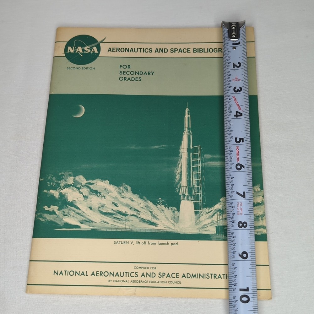 NASA AERONAUTICS AND SPACE BIBLIOGRAPHY SECOND EDITION SECONDARY GRADES Saturn V