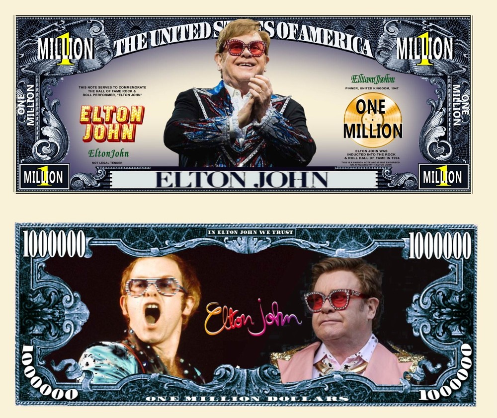 OUR ELTON JOHN NOVELTY NOTE (25 Bills)