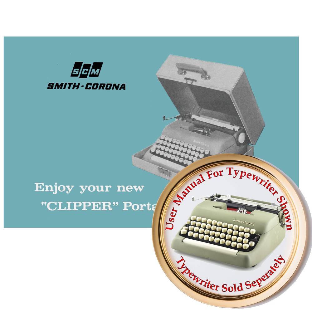 Smith Corona Clipper Typewriter User Instruction Manual for 1954-61 Model