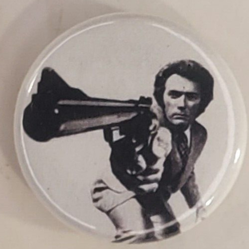 Dirty Harry One Inch Pinback Button Distorted Image