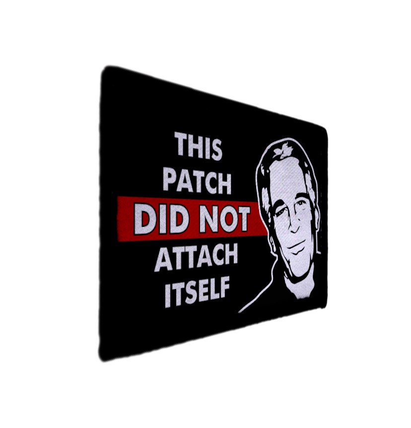 Did Not Attach itself Epstein Files Cospiracy Patch Sew on [sub]