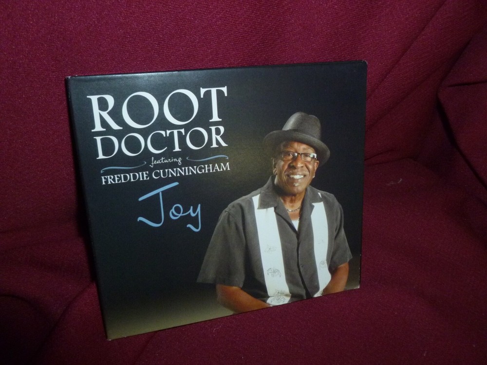 Root Doctor Featuring Freddie Cunningham JOY NM CD