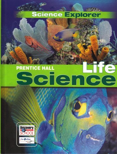 Science Explorer Life Science by Prentice Hall
