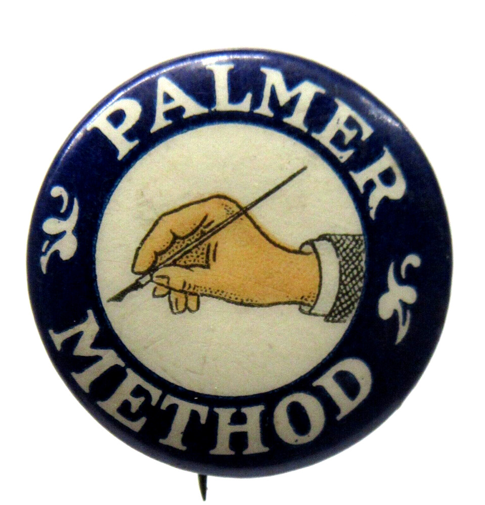 1930's PALMER METHOD Writing dark blue 7/8" pinback button w/back paper ^