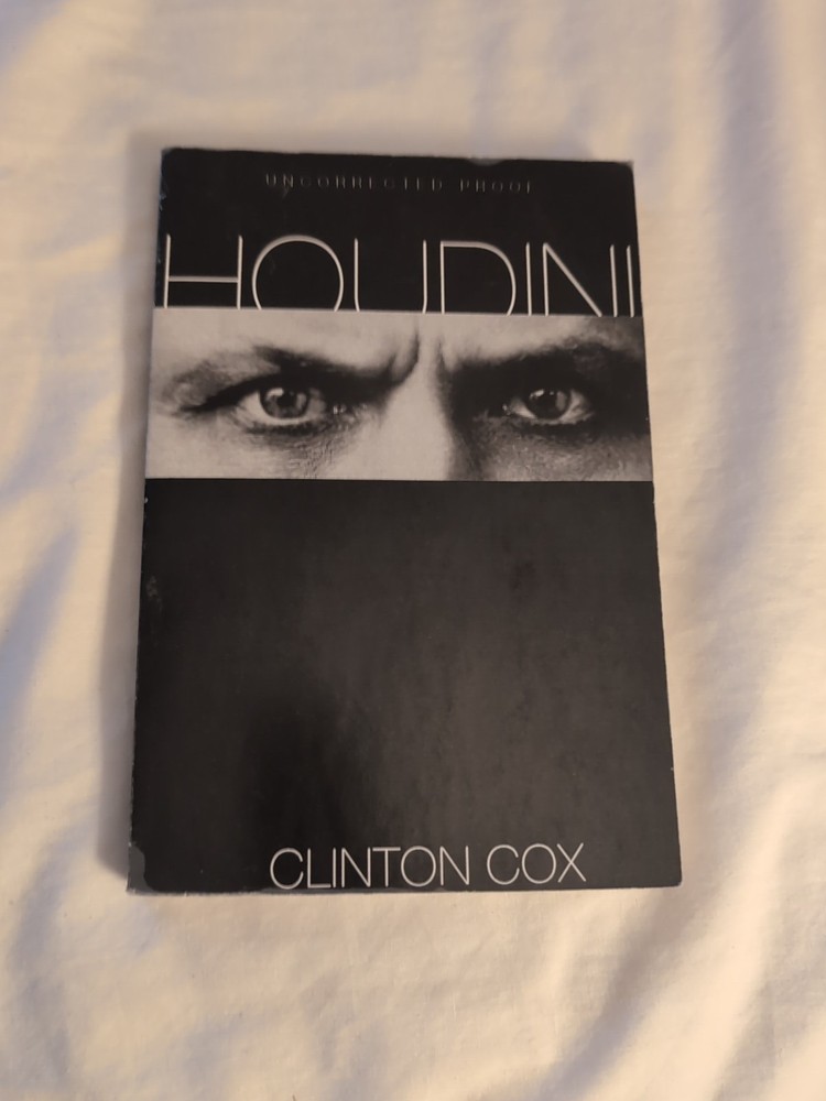 Houdini Book By Clinton Cox - Uncorrected Proof 2001