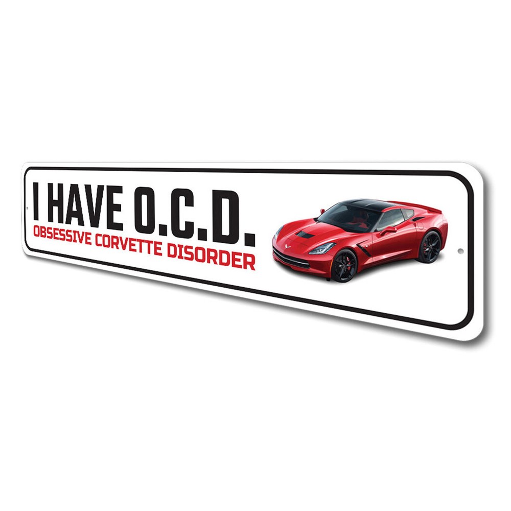 Obsessive Corvette Disorder Metal Sign