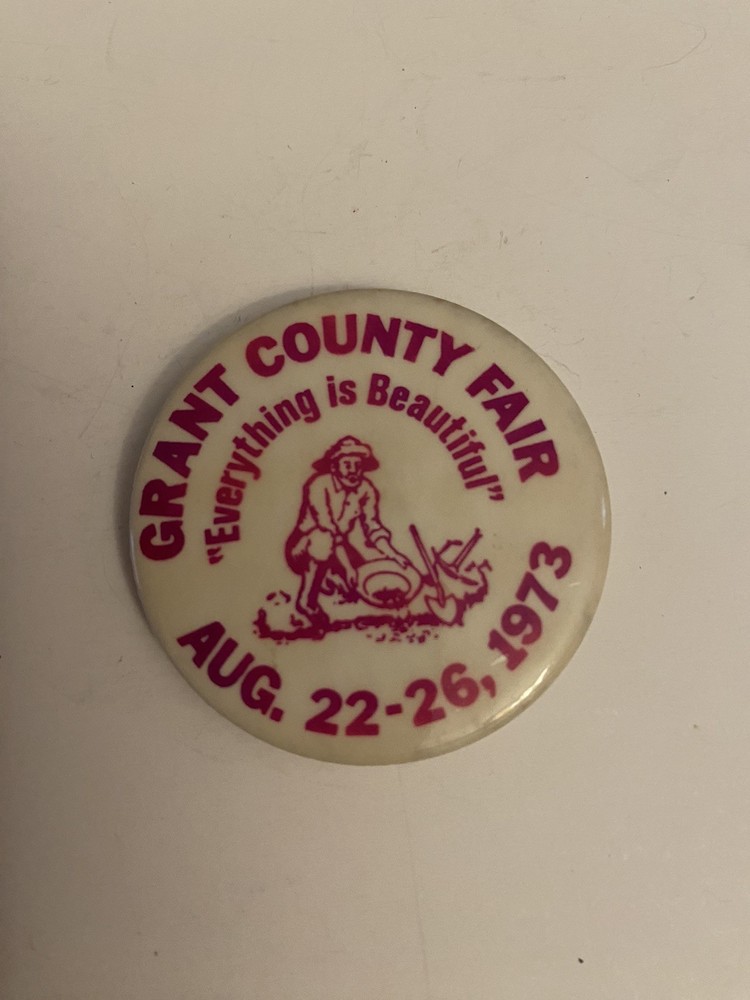 Grant County Fair Oregon 1973 Pin Back Button P10