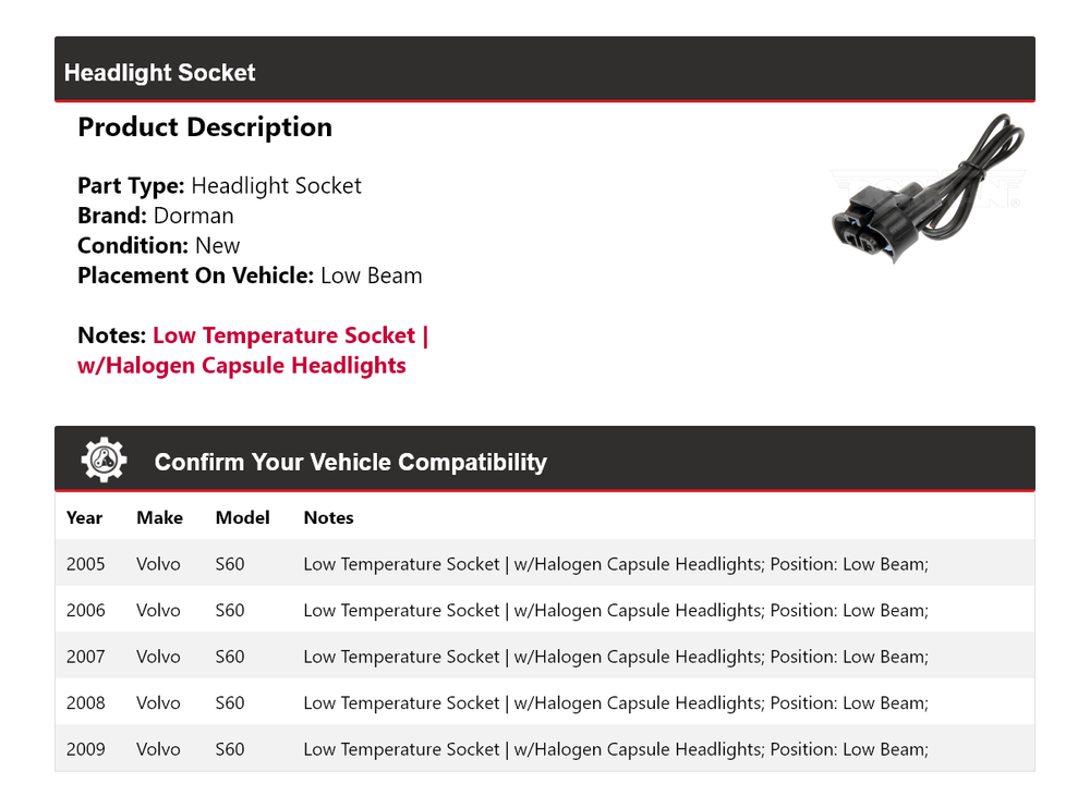 For 2005-2009 Volvo S60 Dorman Headlight Socket Low Beam 2006 2007 2008