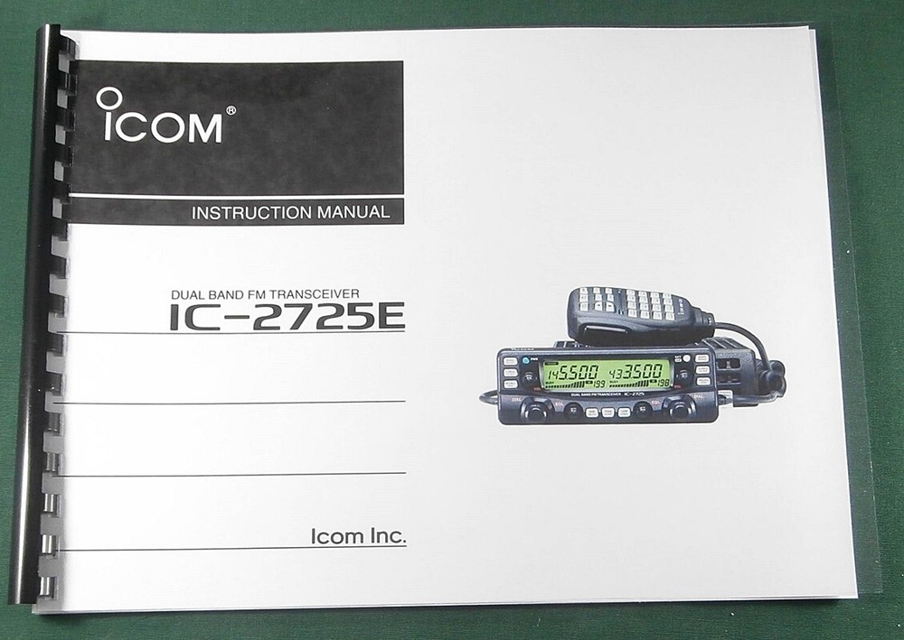 Icom IC-2725E Instruction Manual: Comb Bound & Protective Plastic Covers