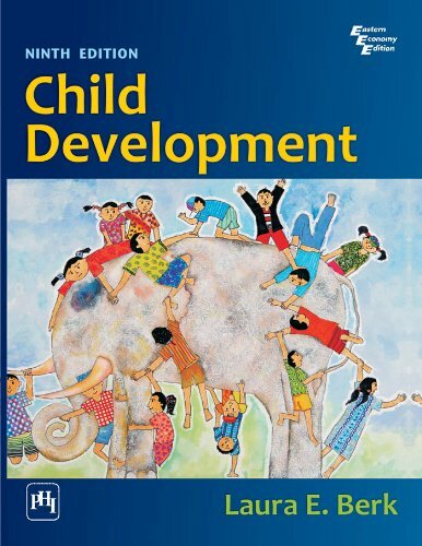 Child Development by Laura Berk