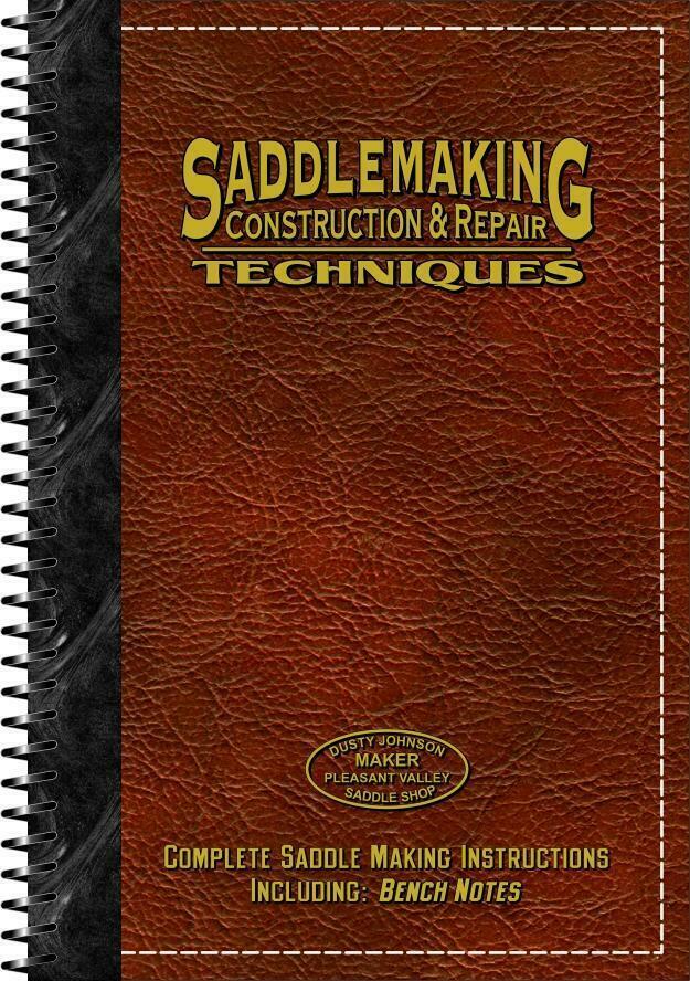 Complete Saddle & Chap Making Cowboy Craft Library