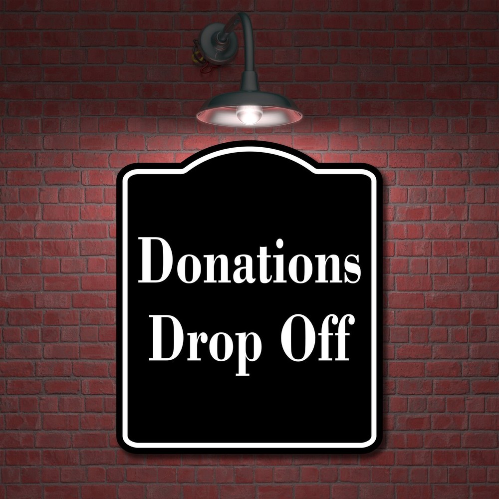 Donations Drop Off BLACK Aluminum Composite Sign