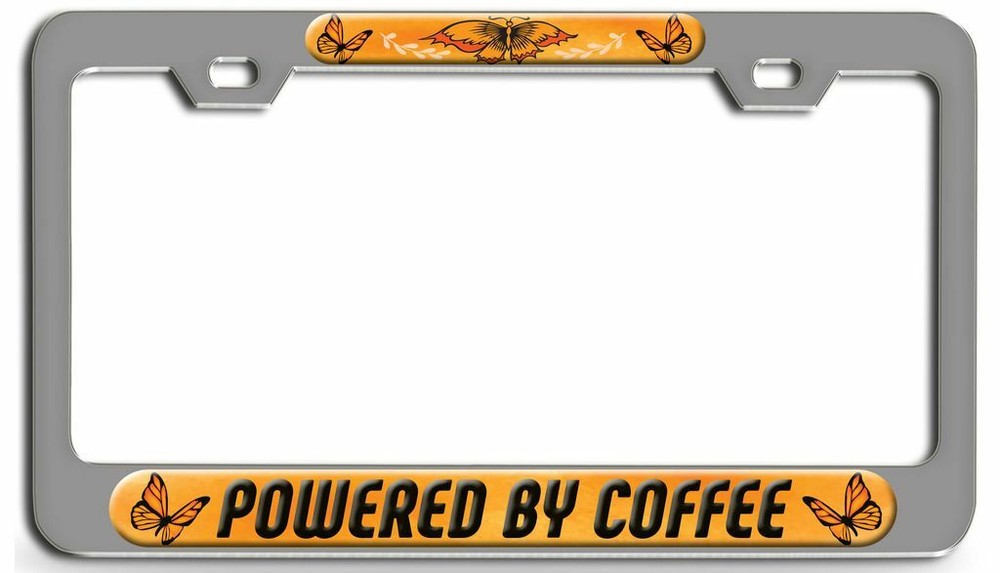 POWERED BY COFFEE Steel License Plate Frame