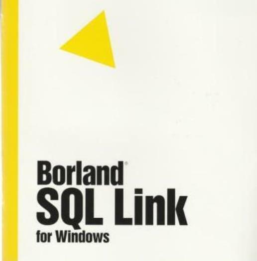 Borland SQL Link w/ Manual PC access local data stored connect database tools!