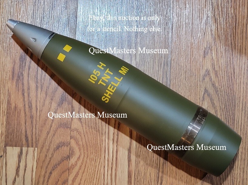 U.S. WWII 105mm M1 H.E. Shell Stencil, - Stencil 160