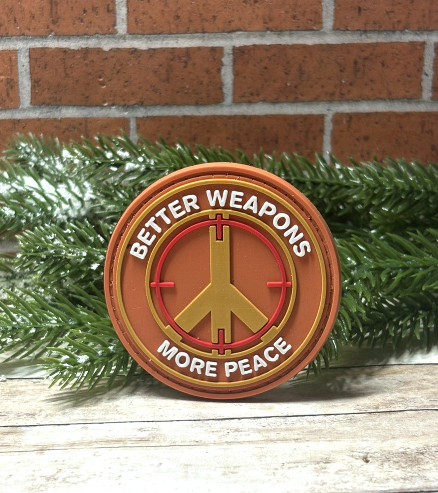 PVC Tactical Patch- Better Weapons More Peace Patch - Morale Gun Patch