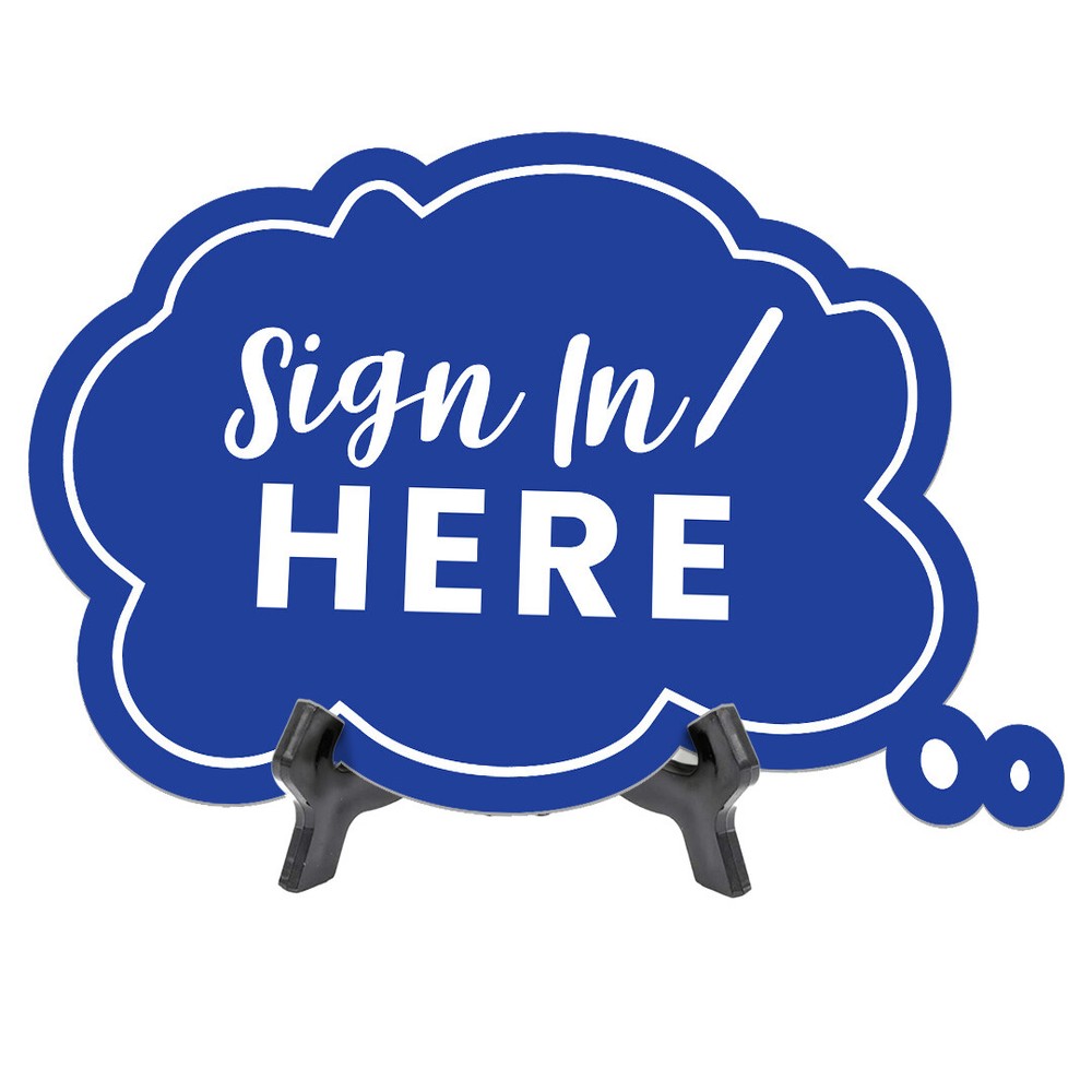 Sign in Here Cloud Speech Bubble (6 x 4") Table Sign With Acrylic Easel