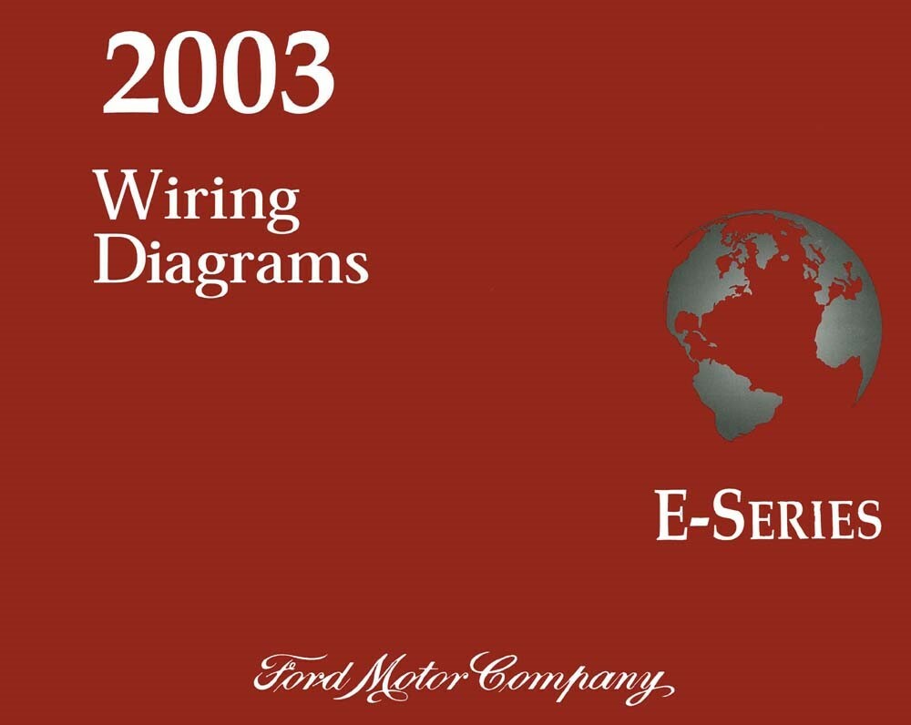 2003 Ford E-Series Wiring Diagrams Schematics