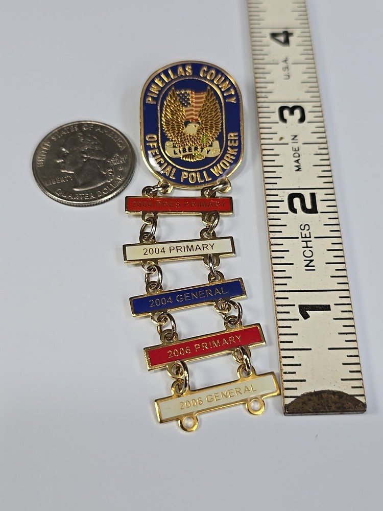 Pinellas County Florida Poll Worker Badge 2004 & 2006 Elections