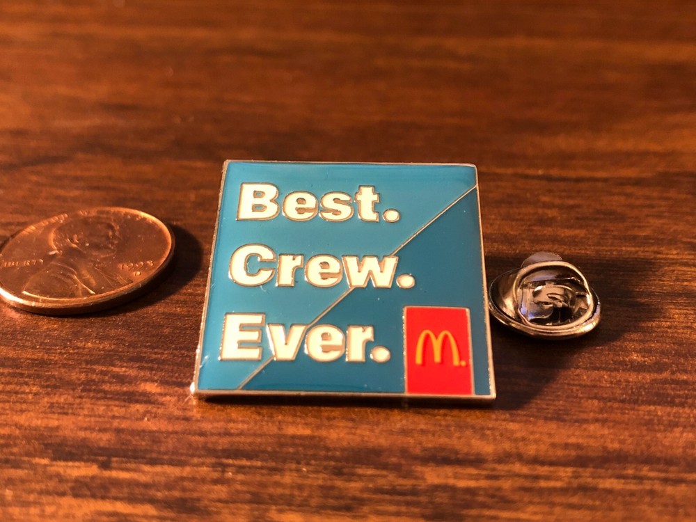 McDonalds Lapel Pin Employee Best Crew Ever
