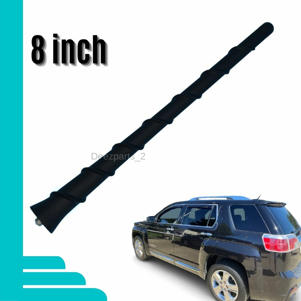 8" Antenna Black for GMC Denali Terrain 2013-2017