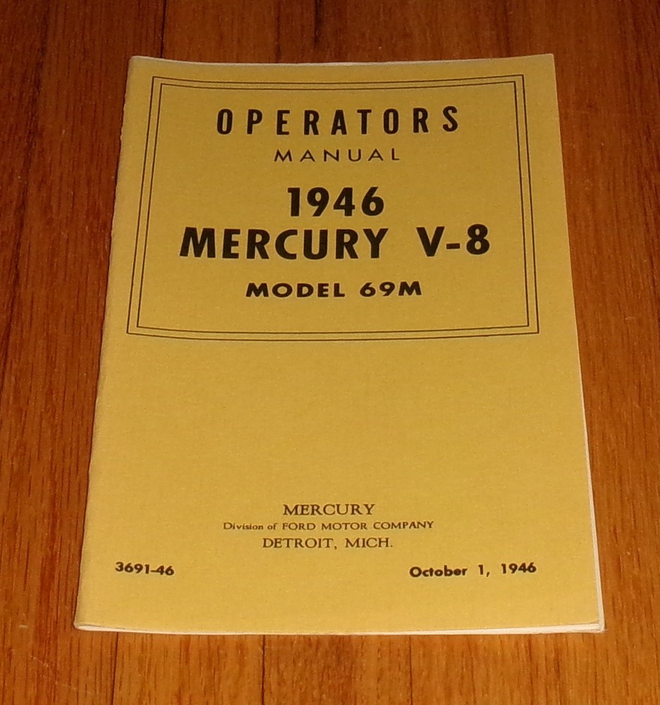 1946 Mercury V-8 Model 69M Owners Operators Manual