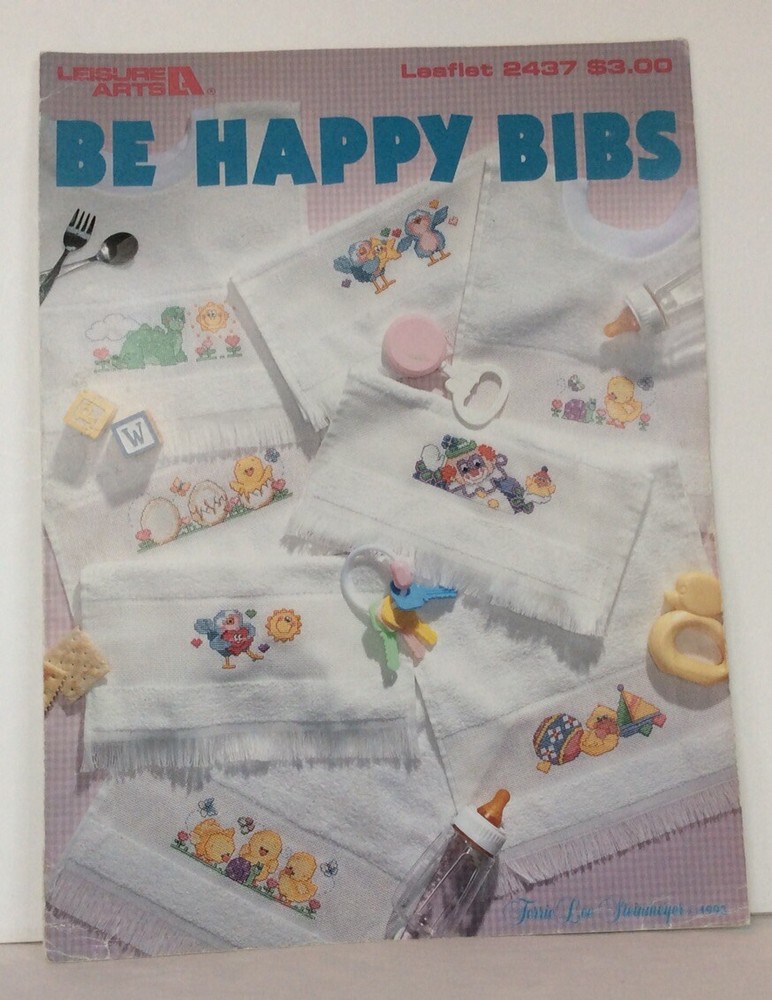 Leisure Arts Be Happy Bibs Cross Stitch Leaflet 2437