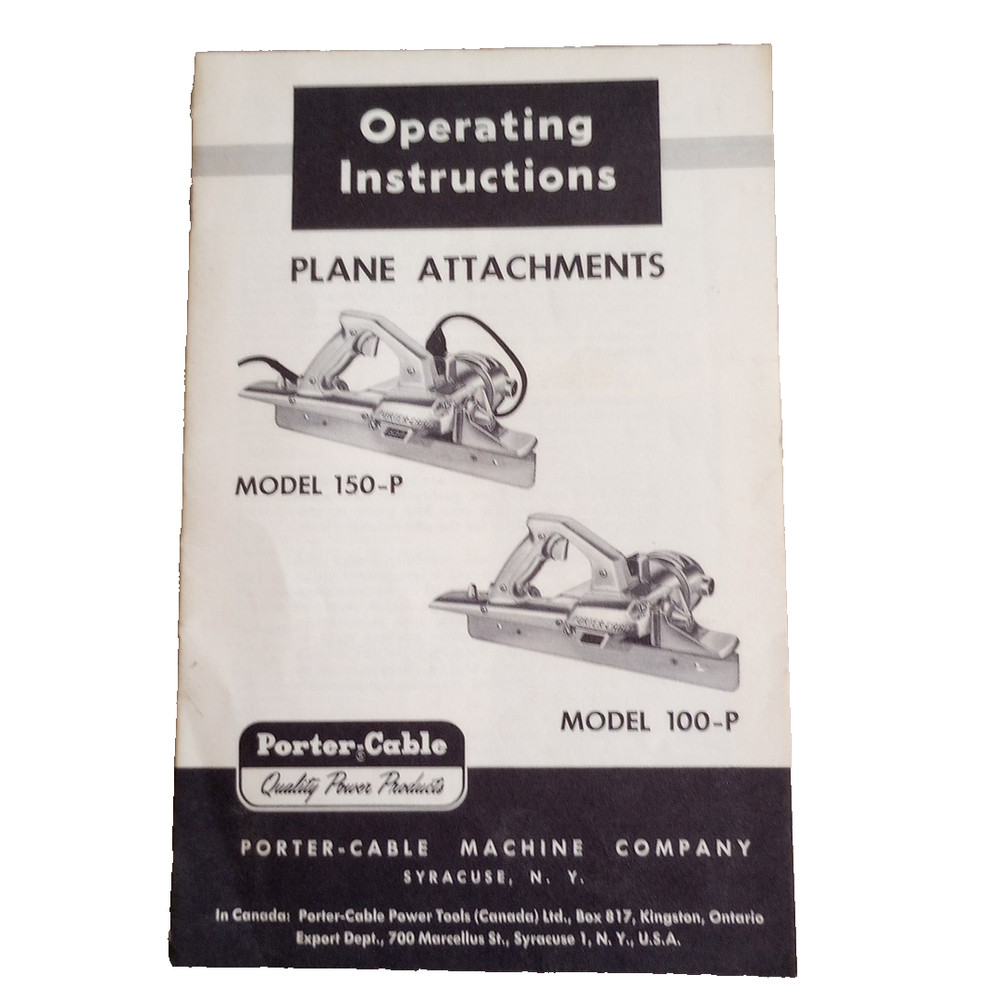 Vintage Porter-Cable Operating Instructions Plane Attachments Model 150-p Model