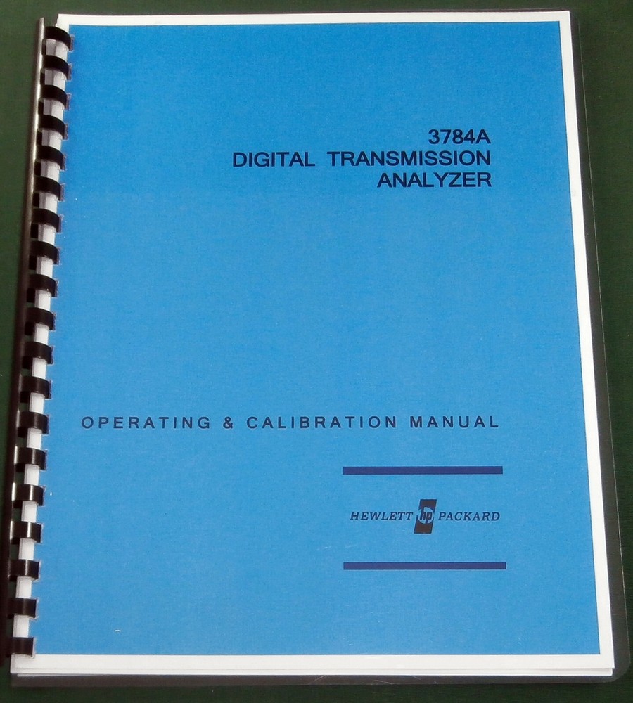 HP 3784A Operating & Calibration Manual: Comb Bound & Protective Covers