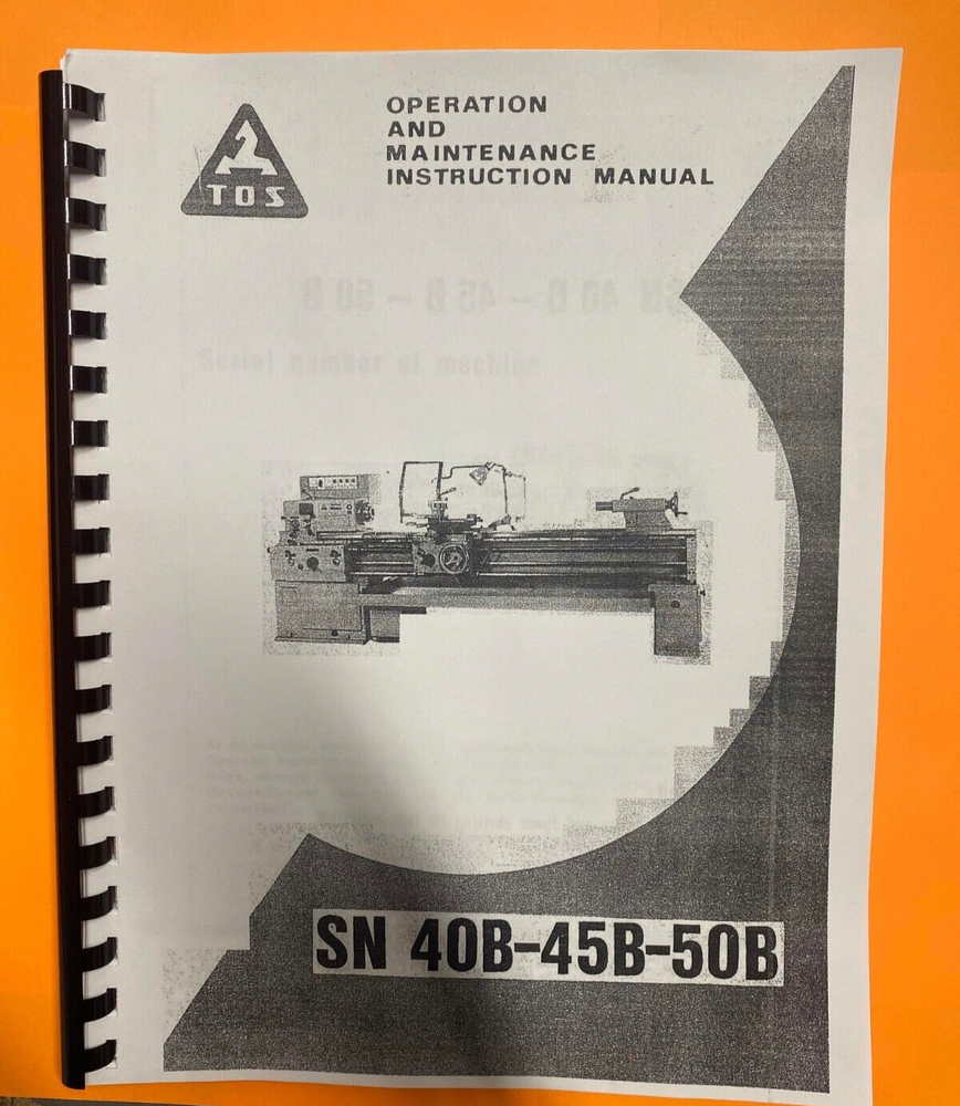 Operator & Instruction Manual TOS SN 40B-45B-50B