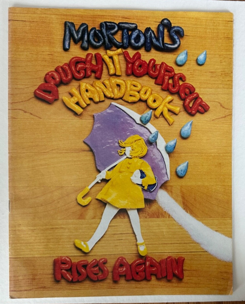 Morton's Dough it Yourself Handbook Rises Again Craft Book
