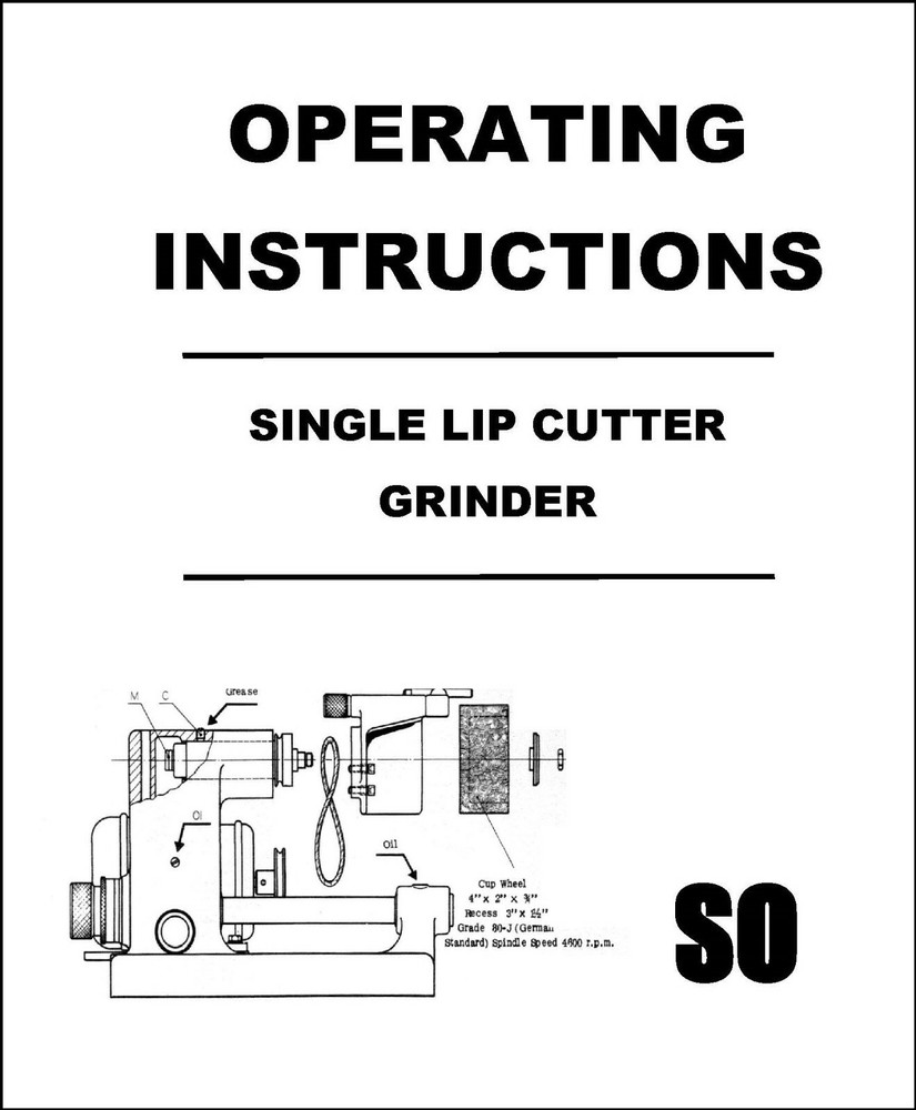 PRINTED Single Lip Cutter Grinder Operator Instruction Manual Fits Deckel SO