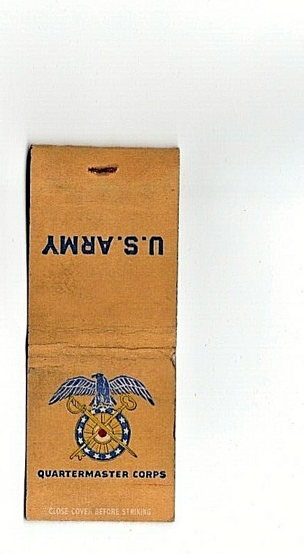 WW II Matchbook. U.S. Army Quartermaster Corps.