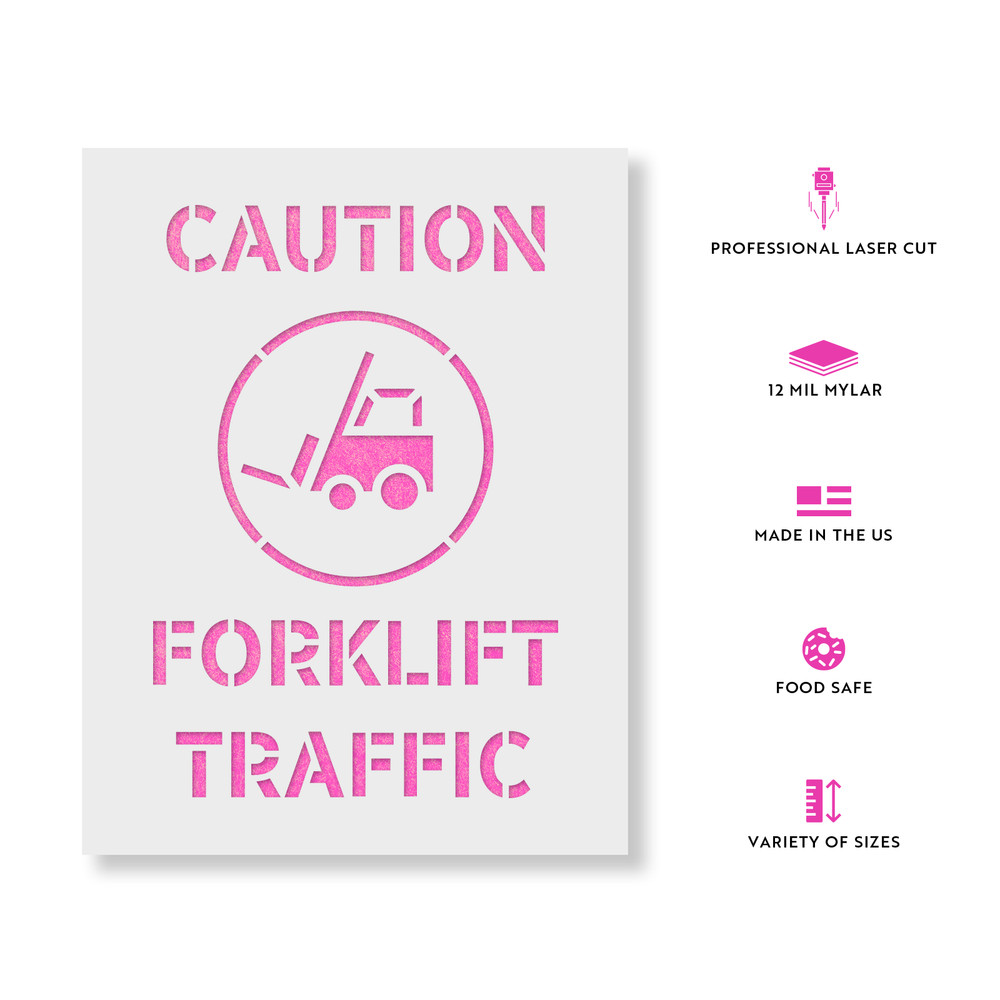 Forklift Traffic Stencil - Durable & Reusable Mylar Stencils