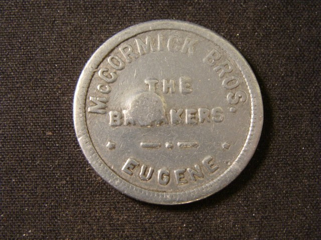 McCormick Bros. The Breakers token gf .10 it Eugene OR R1