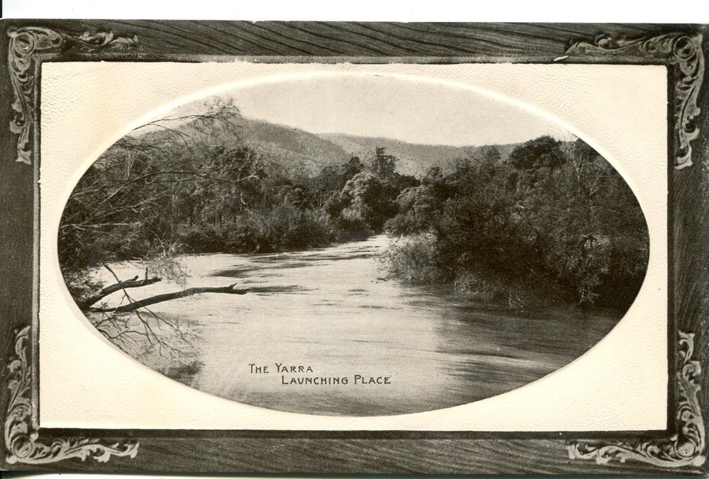 The Yarra, Launching Place - Postcard