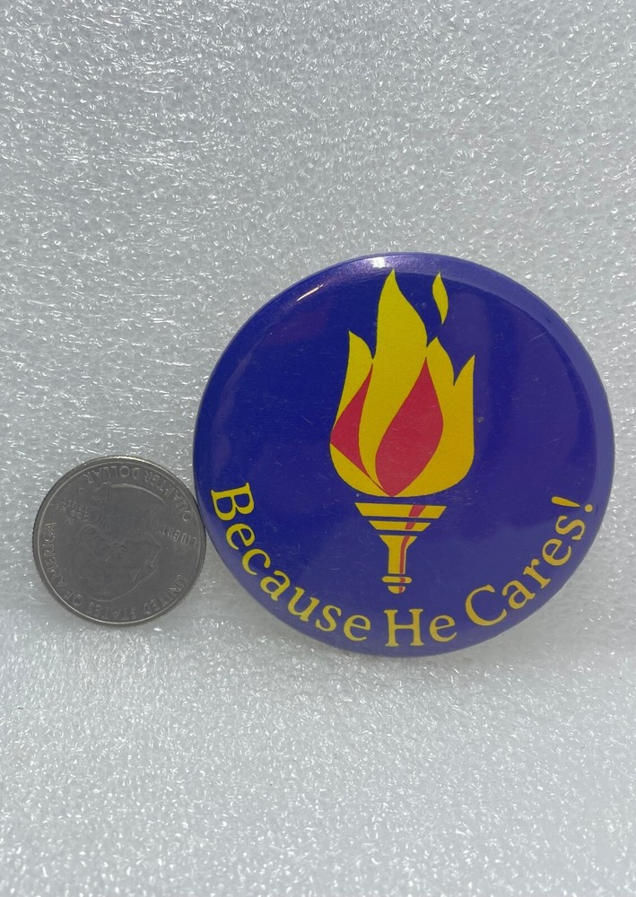 Because He Cares! Button Pin