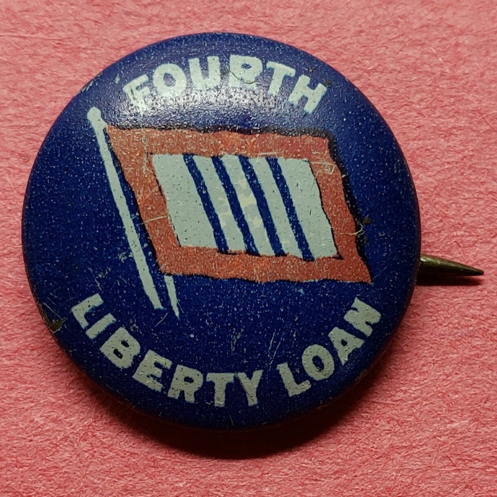 WWI Button 4th Liberty Loan Pin JS Lynch Chicago WW1