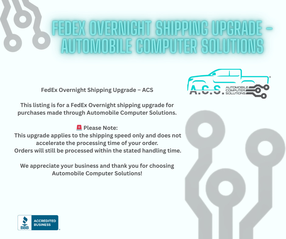 FedEx Overnight Shipping Upgrade -Automobile Computer Solutions