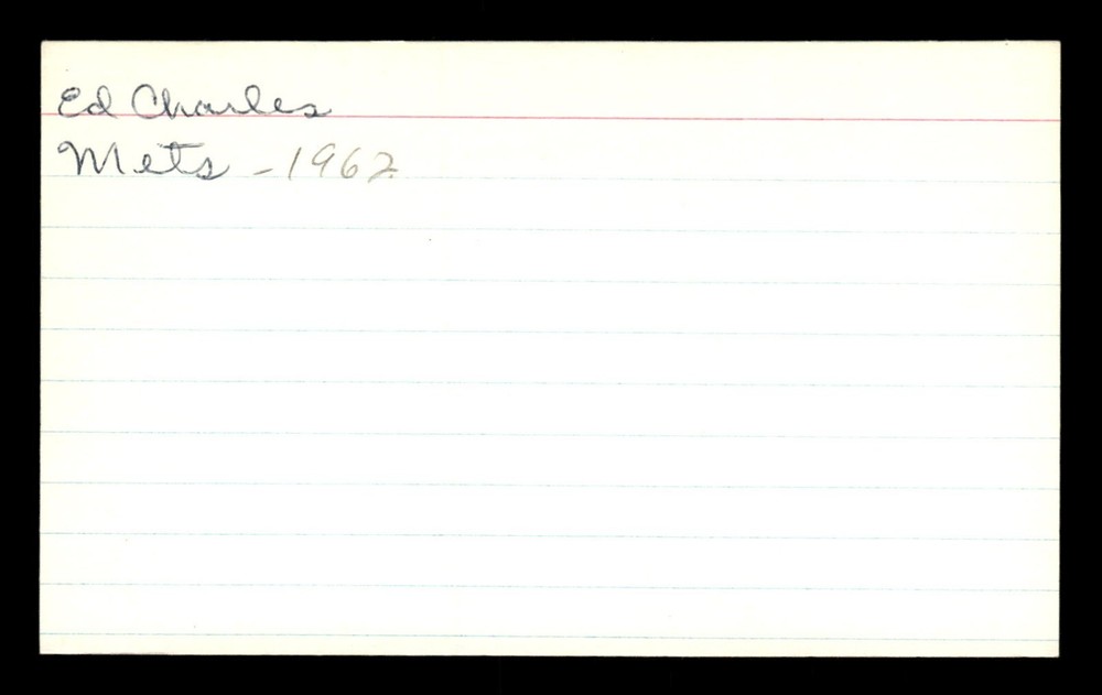 ED CHARLES SIGNED 3X5 - PROFESSIONAL BASEBALL PLAYER