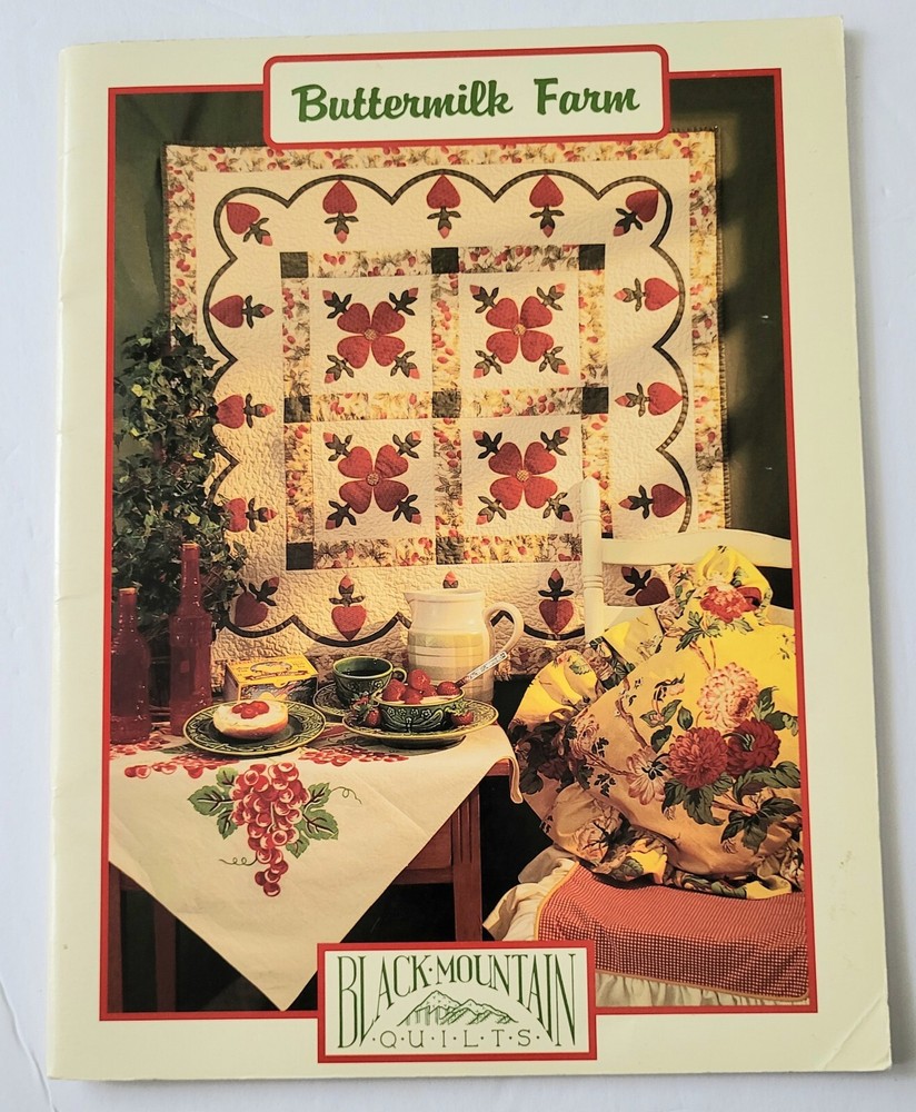 BLACK MOUNTAIN QUILT BUTTERMILK FARM  PATTERN BOOK FOR MULTIPLE PROJECTS