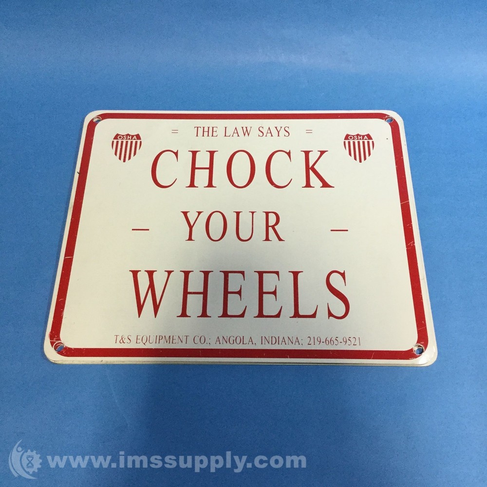 T & S Equipment Co. SV-1012 Sign USIP