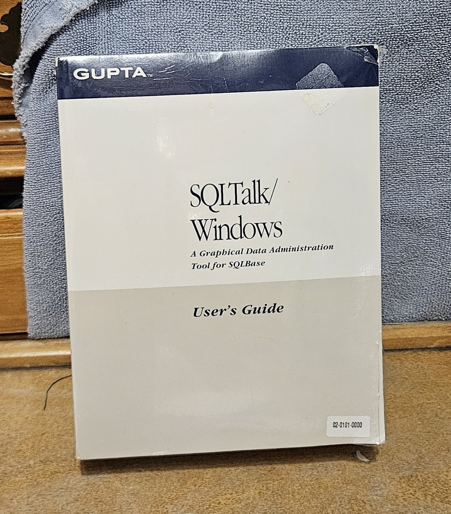 Gupta SQLTalk/Windows User's Guide