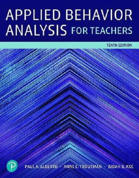 Applied Behavior Analysis for Teachers - 9780135607558